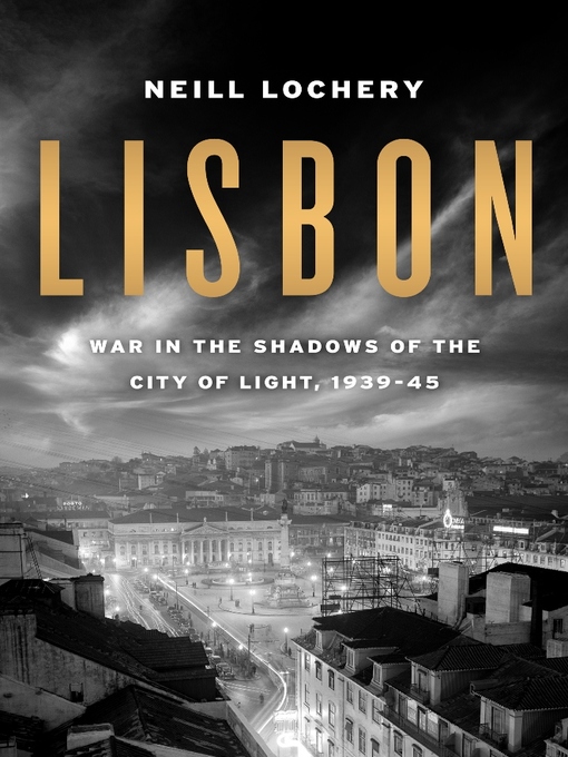 Title details for Lisbon by Neill Lochery - Available